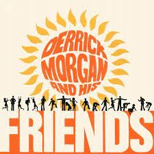 Derrick Morgan and His Friends, płyta winylowa Morgan Derrick