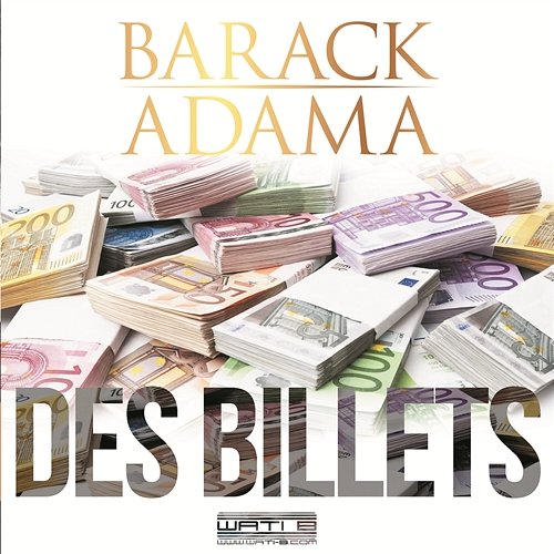 Des billets Barack Adama