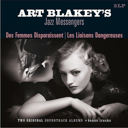Des Femmes Disparaissent / Les Liaisons Dangereuses (Remastered), płyta winylowa Art Blakey and The Jazz Messengers