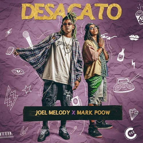 Desacato Joel Melody, Dos Elegidos, Mark Poow & Boy Wonder CF