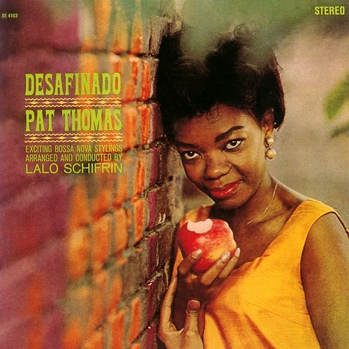 Desafinado Pat Thomas