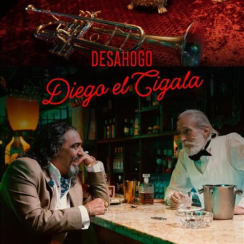 Desahogo Diego El Cigala