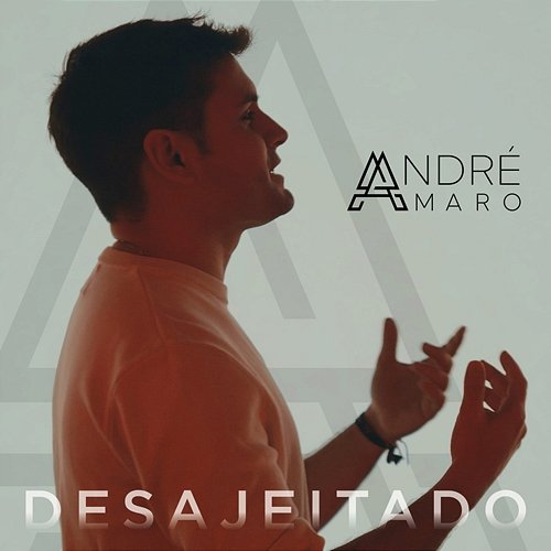 Desajeitado André Amaro