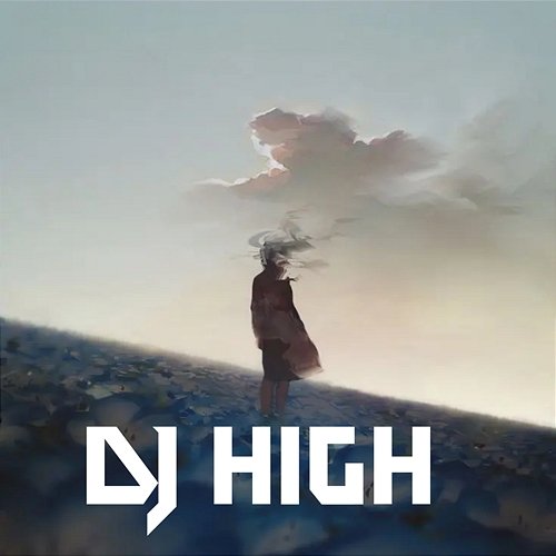Desapareci DJ High