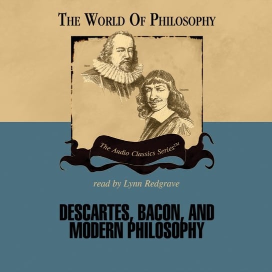 Descartes, Bacon, and Modern Philosophy Lachs John, Tlumak Jeffrey