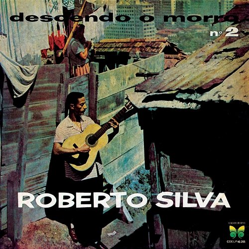 Descendo O Morro Nº2 Roberto Silva