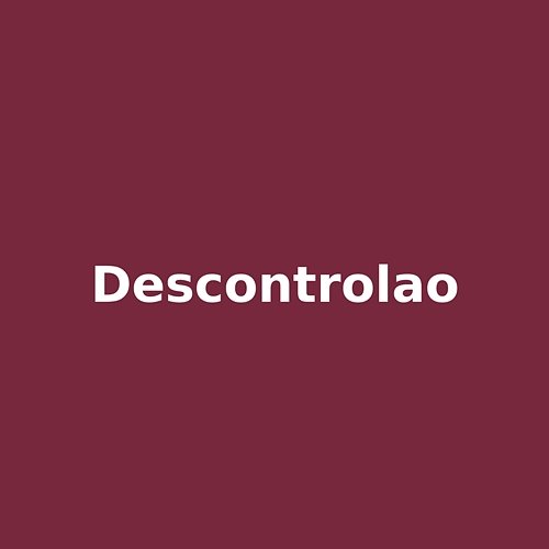 descontrolao Tavo El Intruso