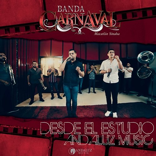 Desde El Estudio Andaluz Music Banda Carnaval