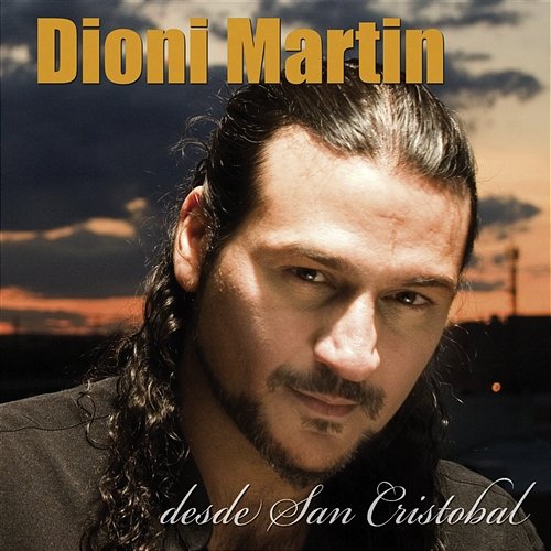 Desde San Cristobal Dioni Martín