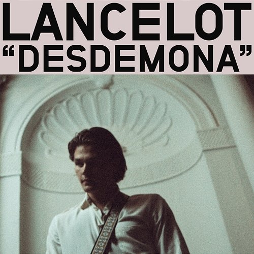 Desdemona Lancelot