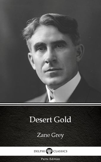 Desert Gold (Illustrated) Grey Zane