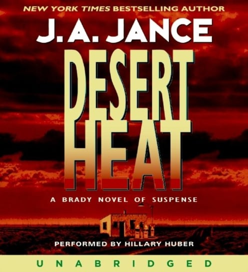 Desert Heat Jance J. A.