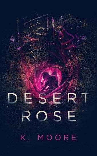Desert Rose Moore K