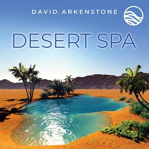 Desert Spa David Arkenstone