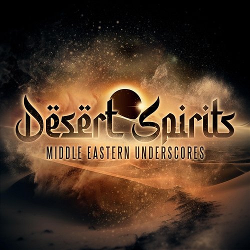 Desert Spirits - Middle Eastern Underscores iSee Cinematic & iSeeMusic