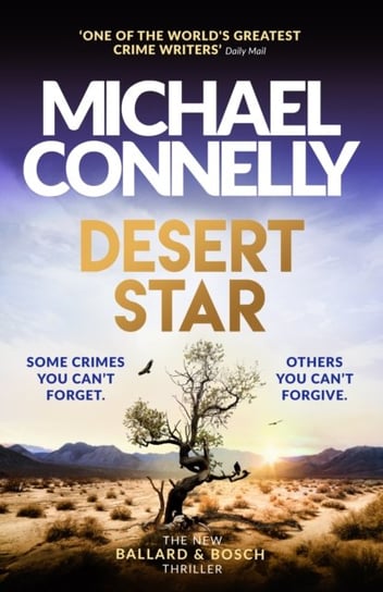Desert Star: The Brand New Blockbuster Ballard & Bosch Thriller MICHAEL CONNELLY