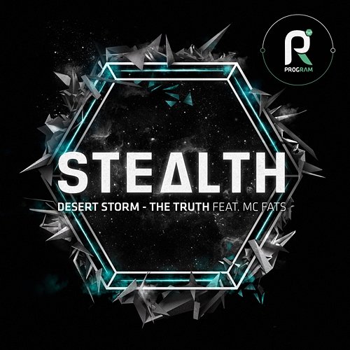 Desert Storm / The Truth Stealth