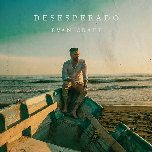 Desesperado Evan Craft