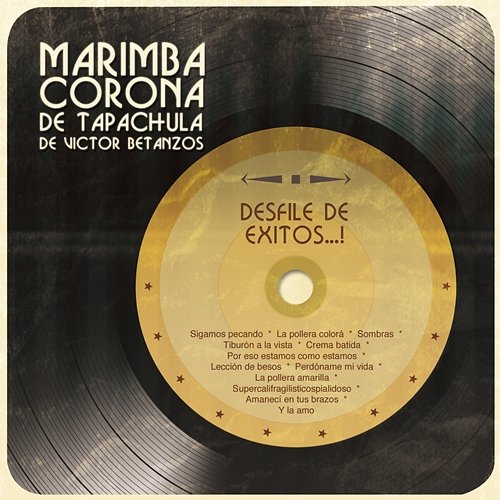 La Pollera Colorá Marimba Orquesta Corona De Tapachula