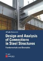 Design and Analysis of Connections in Steel Structures Boracchini Alfredo