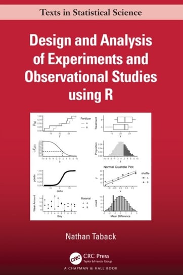 Design and Analysis of Experiments and Observational Studies using R Opracowanie zbiorowe