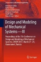 Design and Modeling of Mechanical Systems-III Springer International Publishing, Springer International Publishing Ag