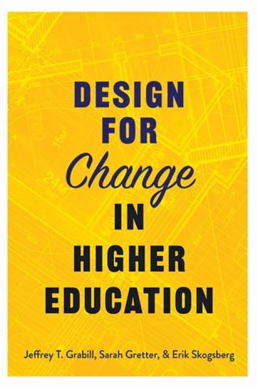 Design for Change in Higher Education Opracowanie zbiorowe