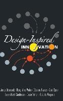 Design-Inspired Innovation Vedin Bengt-Arne, Utterback James, Alvarez Eduardo