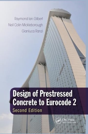 Design of Prestressed Concrete to Eurocode 2 Opracowanie zbiorowe
