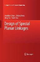 Design of Special Planar Linkages Chu Fulei, Feng Zhijing, Ning Ma, Zhao Jingshan