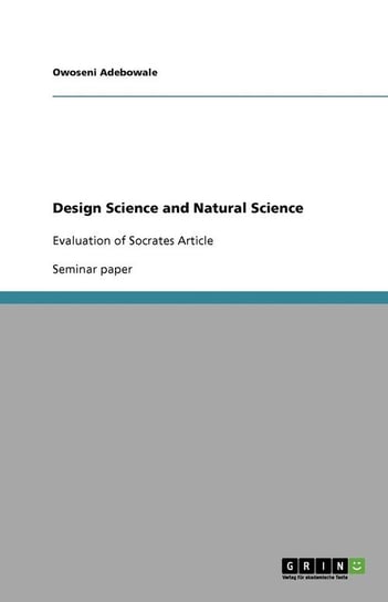 Design Science and  Natural Science Adebowale Owoseni