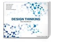 Design Thinking Brenner Walter, Uebernickel Falk