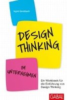 Design Thinking im Unternehmen Gerstbach Ingrid