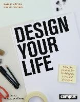 Design Your Life Kotter Robert, Kursawe Marius
