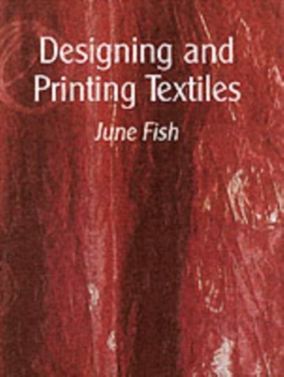Designing and Printing Textiles Fish June