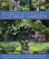 Designing & Creating a Cottage Garden Harland Gail