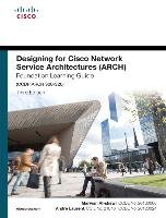 Designing for Cisco Network Service Architectures (ARCH) Fou Al-Shawi Marwan, Laurent Andre