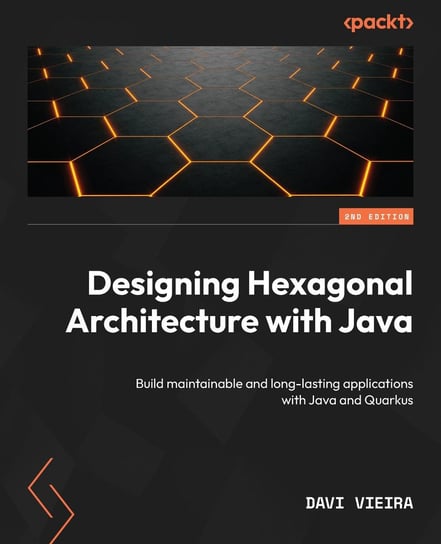 Designing Hexagonal Architecture with Java - ebook epub Vieira Davi