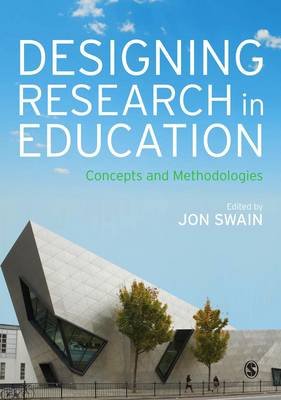 Designing Research in Education Swain Jon