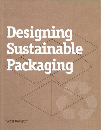 Designing Sustainable Packaging Boylston Scott
