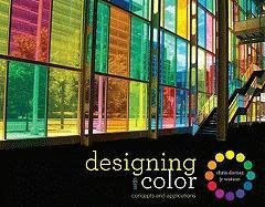 Designing with Color: Concepts and Applications Dorosz Chris, Watson J. R.