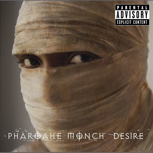 Desire Pharoahe Monch