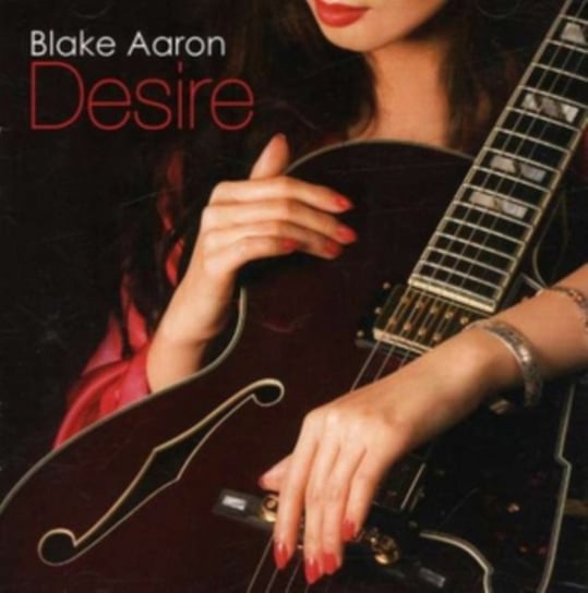 Desire Blake Aaron