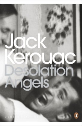 Desolation Angels Kerouac Jack