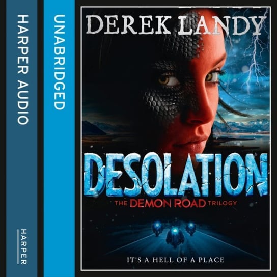 Desolation (The Demon Road Trilogy, Book 2) Landy Derek