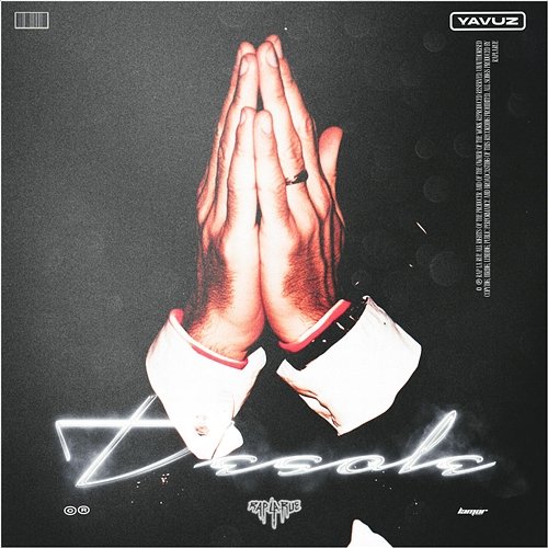 Desole Rap La Rue, Der Yavuz
