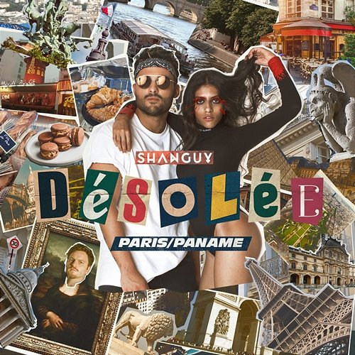 Désolée (Paris/Paname) Shanguy