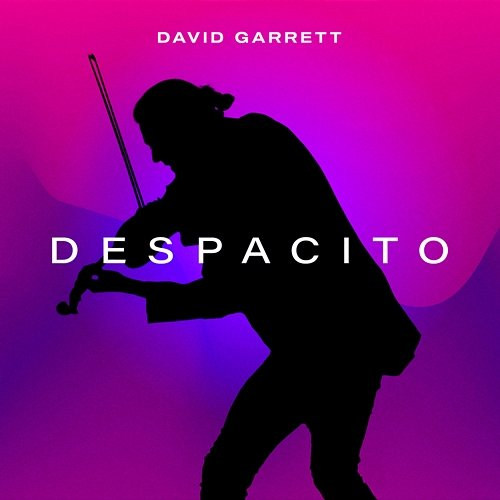 Despacito David Garrett