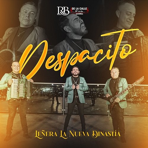 Despacito Leñera La Nueva Dinastía