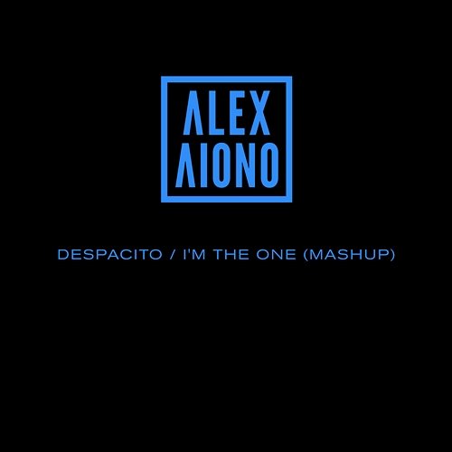 Despacito/I'm The One Alex Aiono